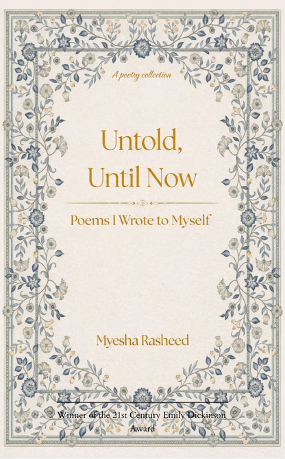 Untold, Until Now