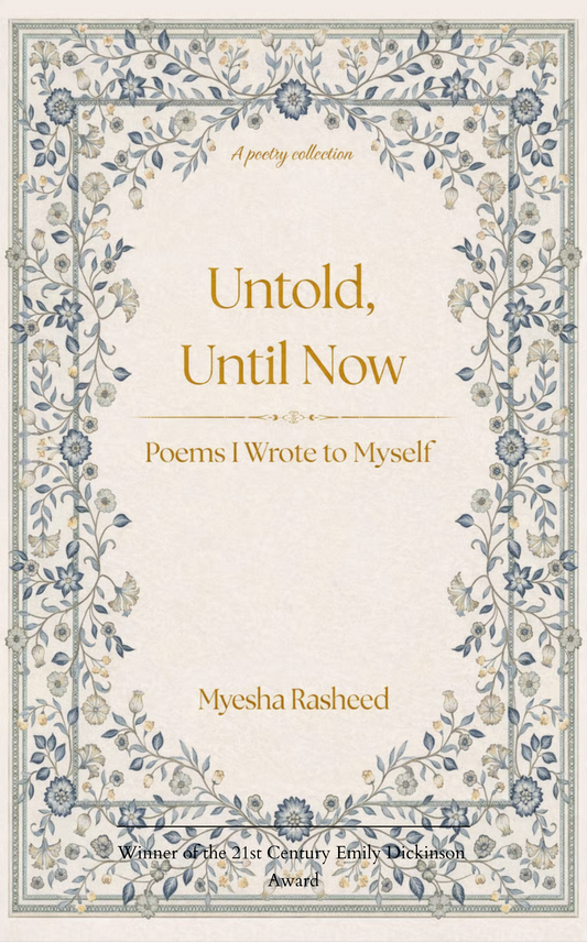 Untold, Until Now