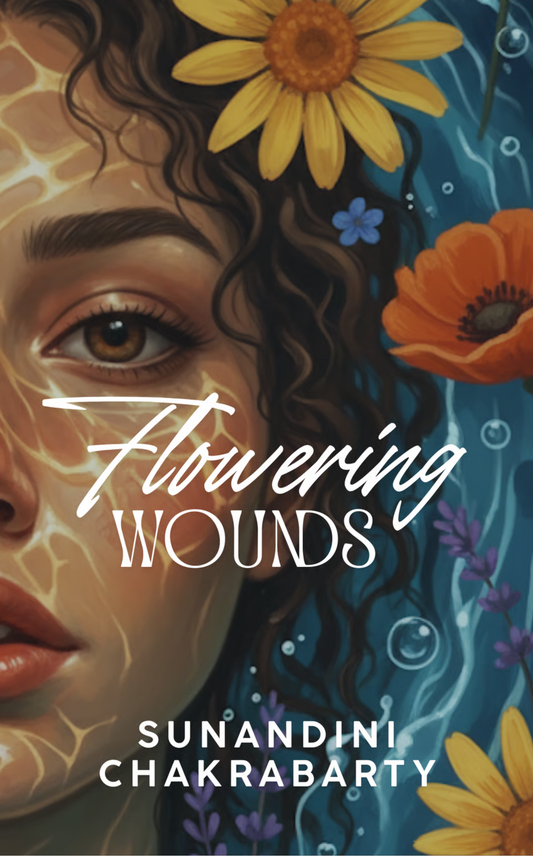 Flowering Wounds