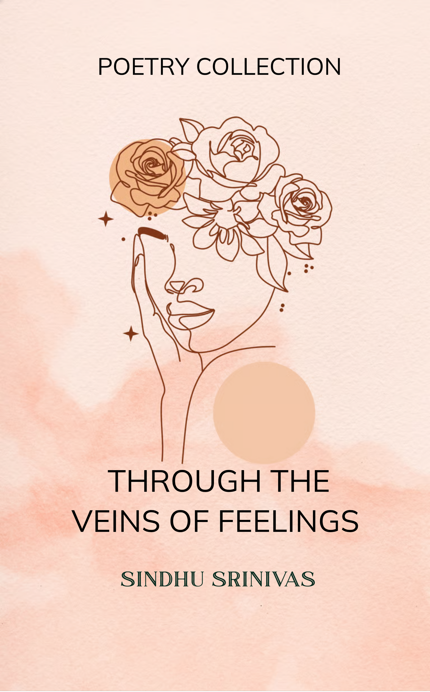 Through the veins of feeling