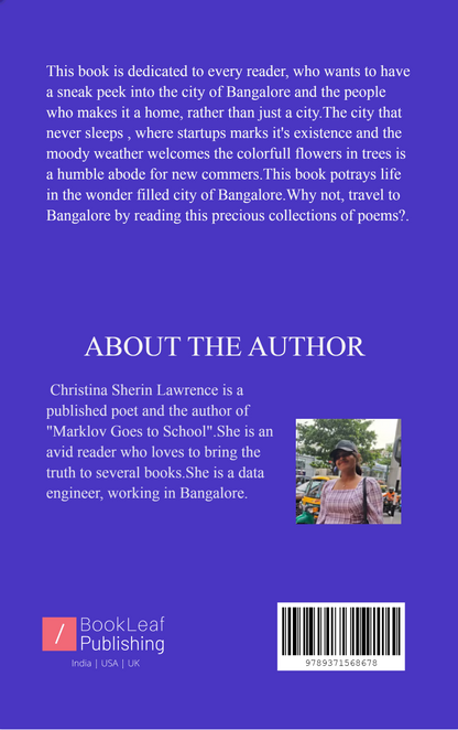 Once upon a time in Bangalore