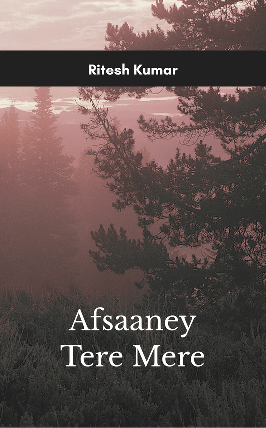 Afsaaney Tere Mere