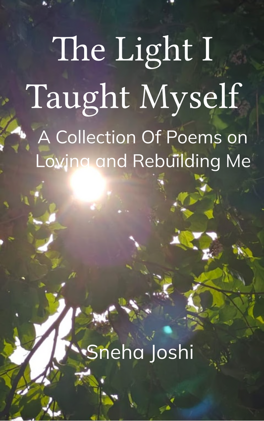 The Light I Taught Myself