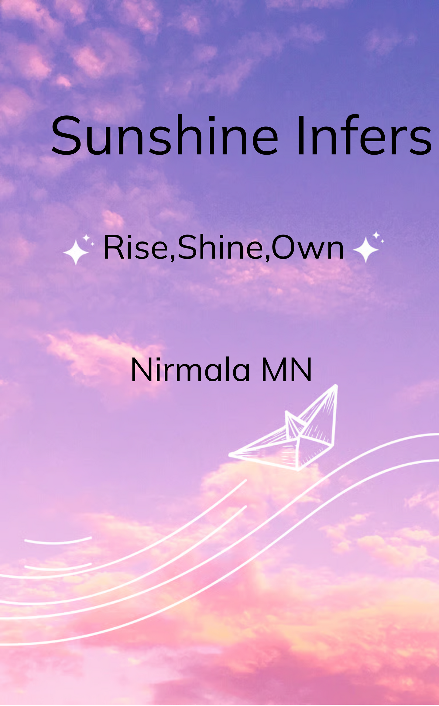 SUNSHINE INFERS