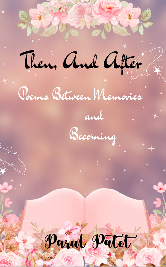 Then, and After