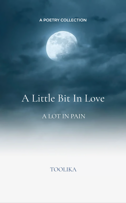 A Little Bit in Love, A Lot in Pain