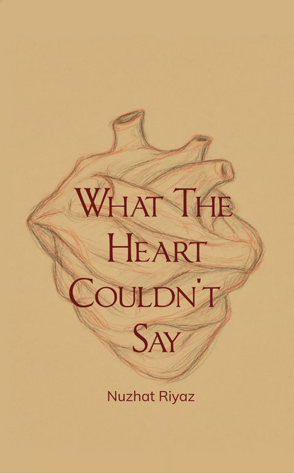 What The Heart Couldn't Say
