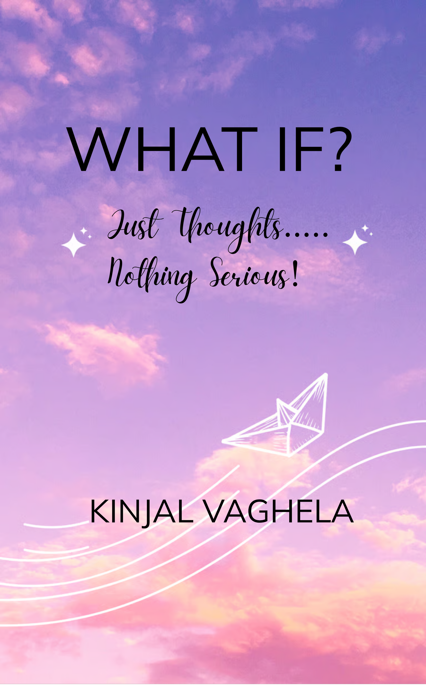 WHAT IF?