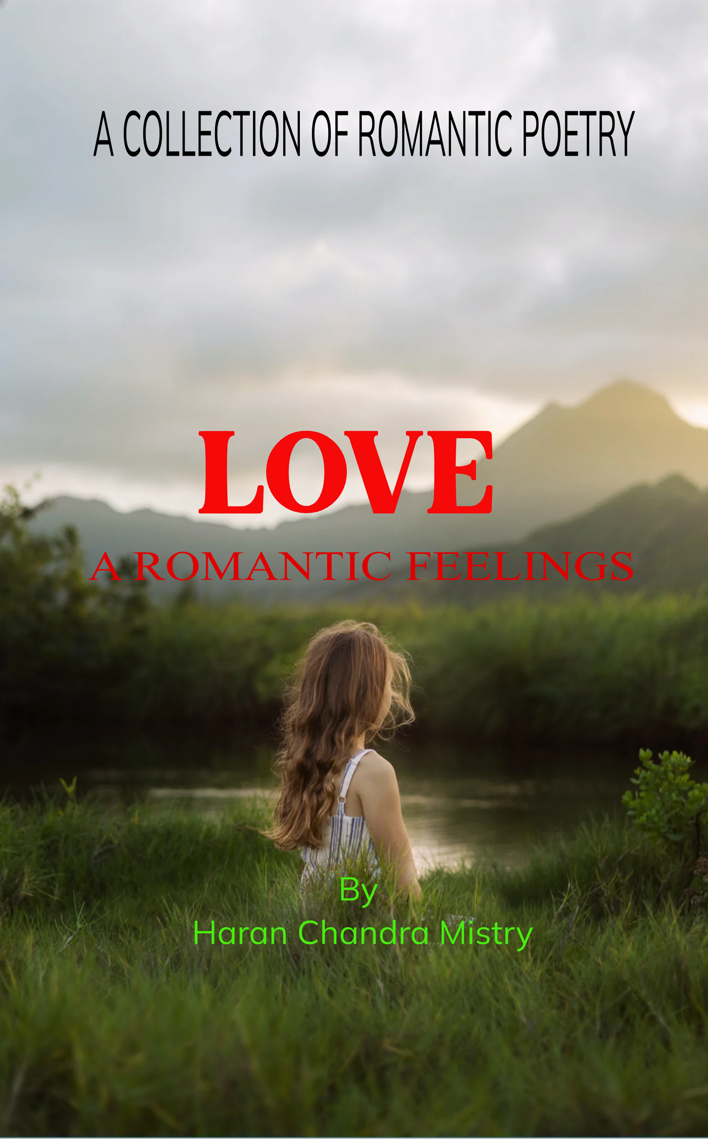 Love, A Romantic Feelings