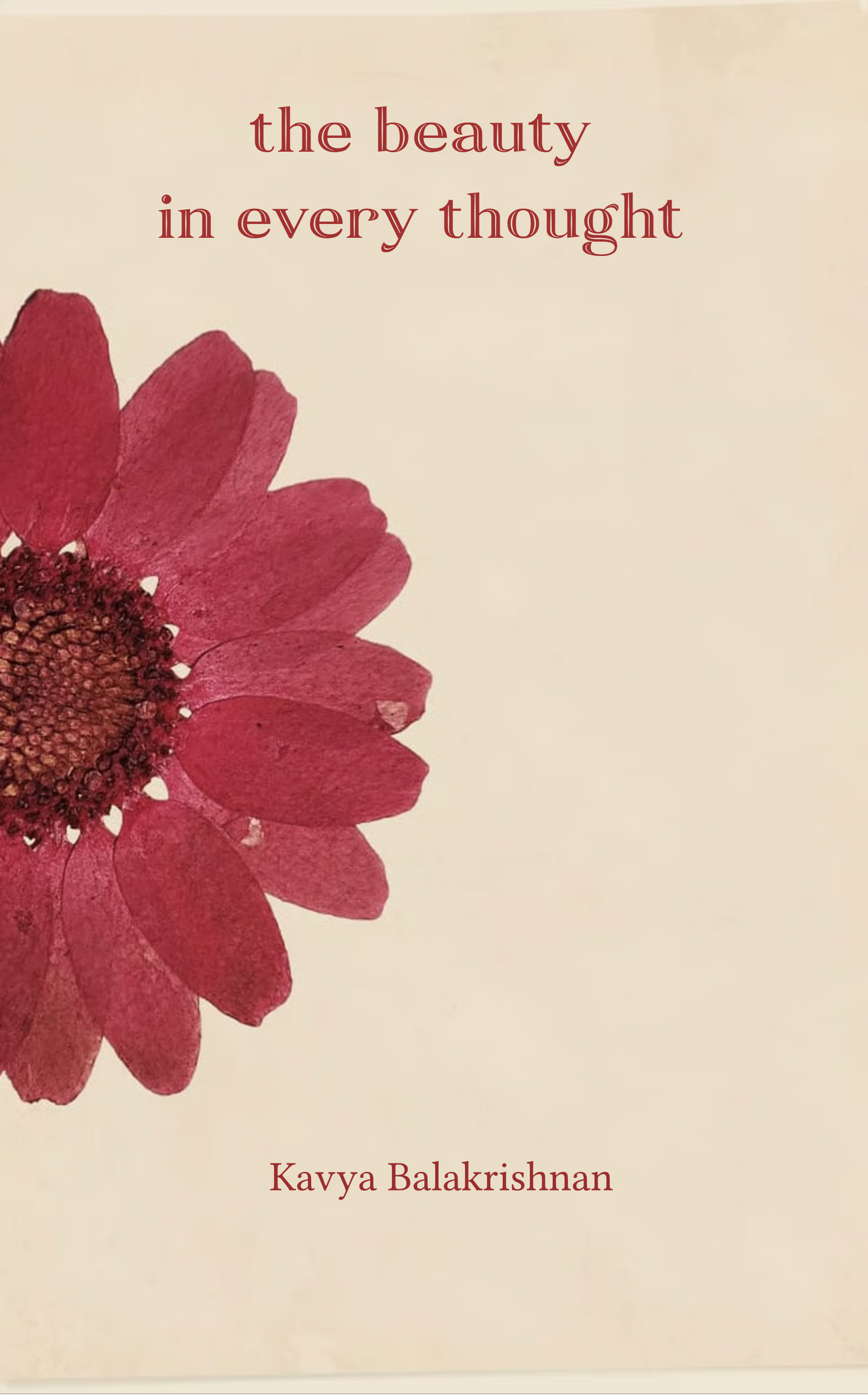 The Beauty in Every Thought