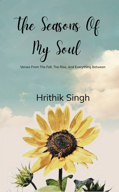 The Seasons Of My Soul