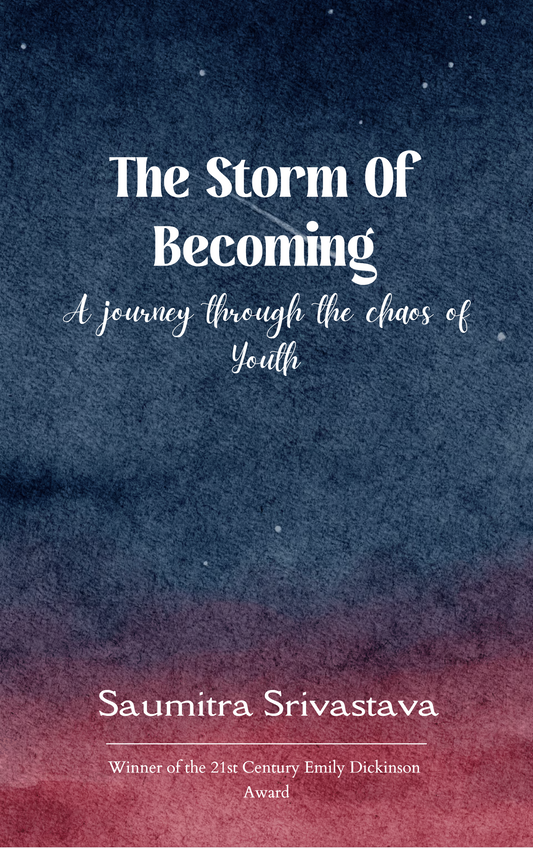 The Storm of Becoming