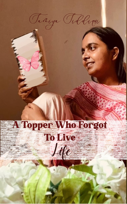 A Topper Who Forgot to Live Life