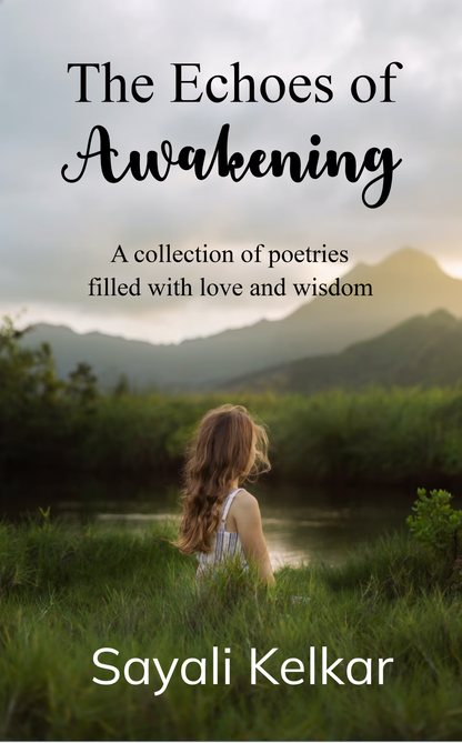 The Echoes of Awakening