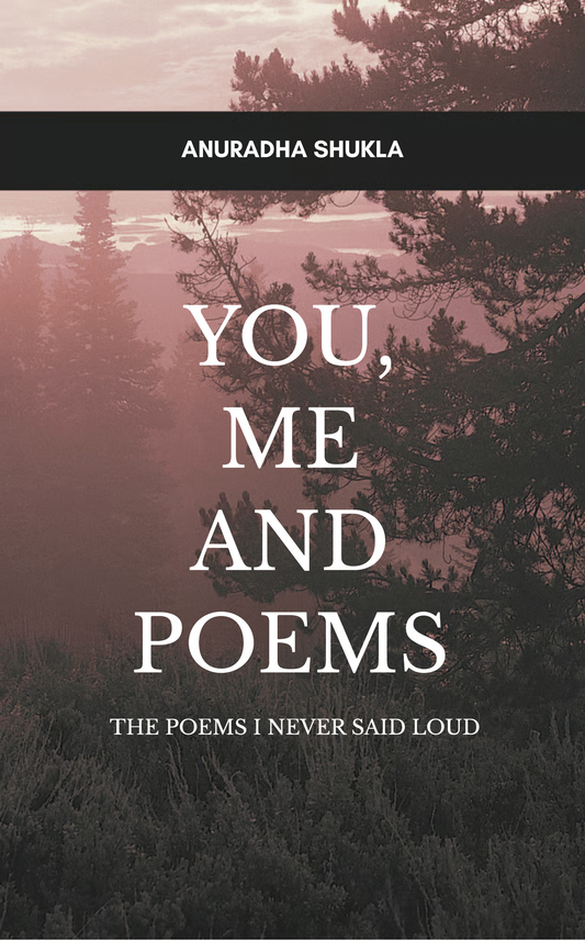 You, me and poems