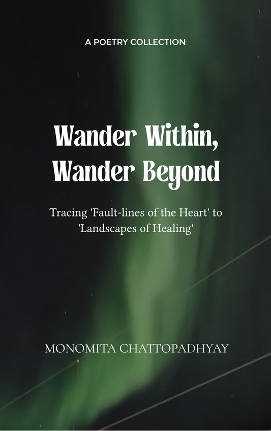 Wander Within, Wander Beyond