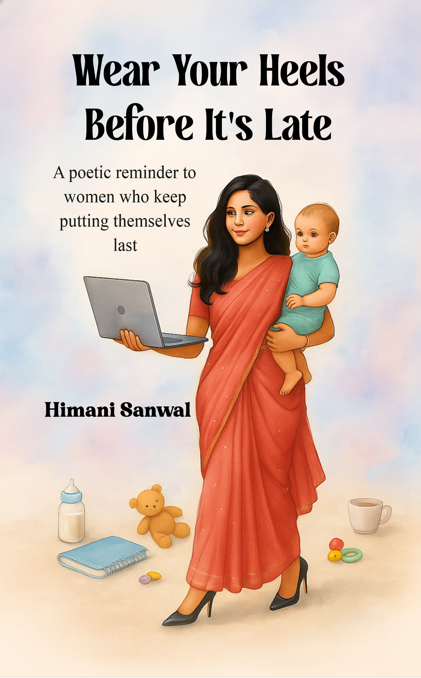 Wear Your Heels Before It's Late