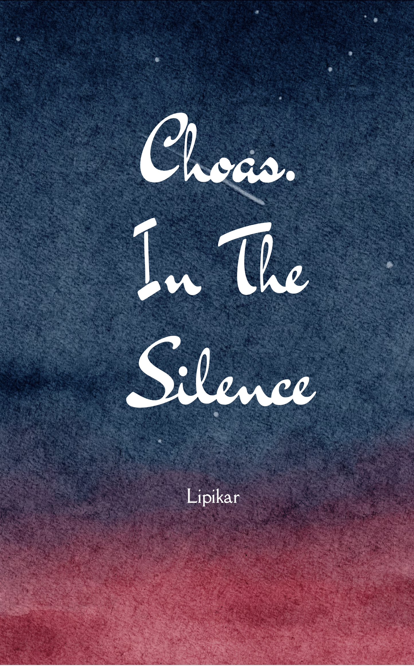 Chaos...In the Silence