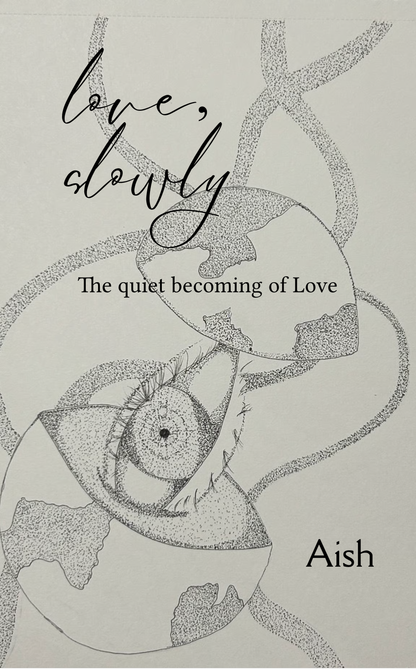 Love, Slowly