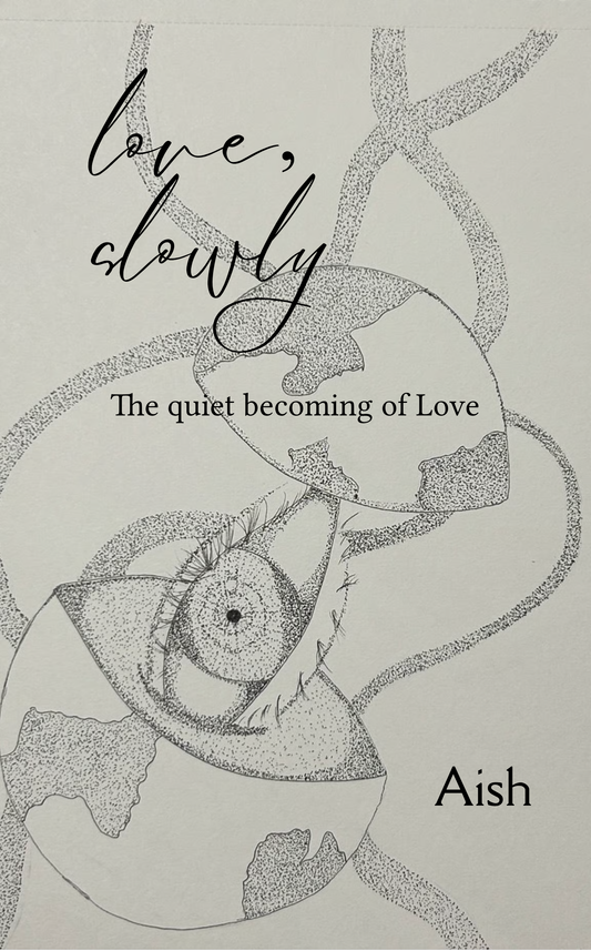 Love, Slowly