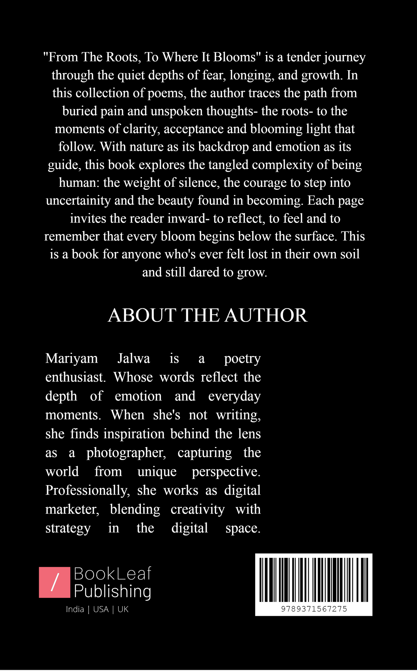 From the Roots, To Where it Blooms