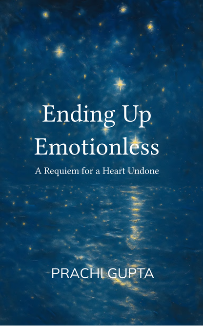 Ending Up Emotionless