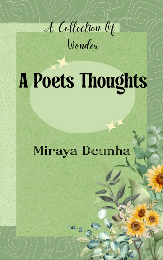 A Poets Thoughts