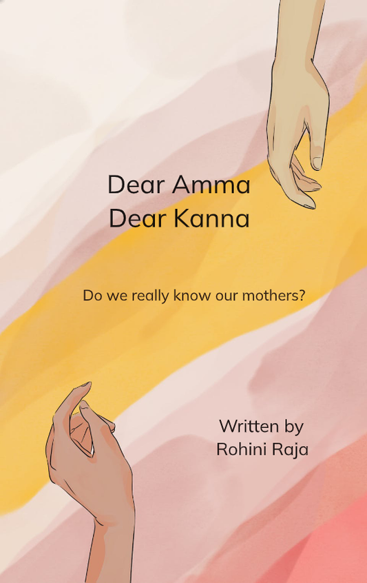 Dear Amma Dear Kanna