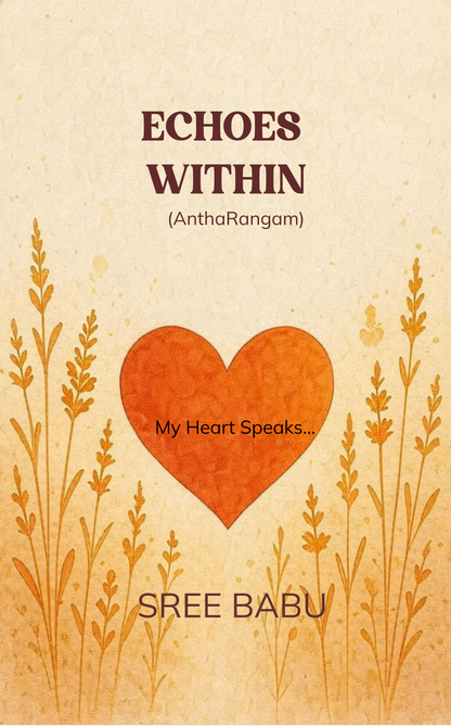 ECHOES WITHIN (AnthaRangam)