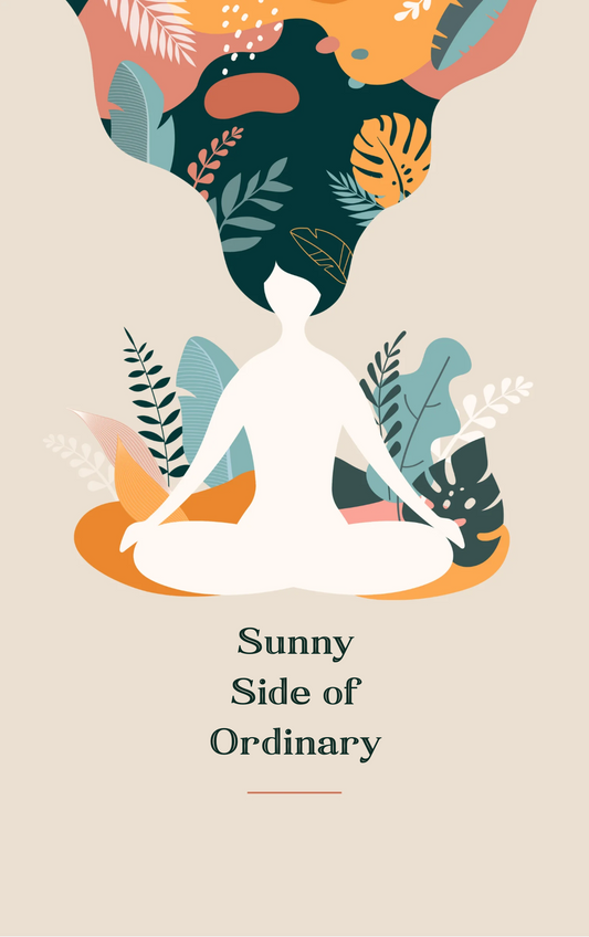 Sunny Side of Ordinary