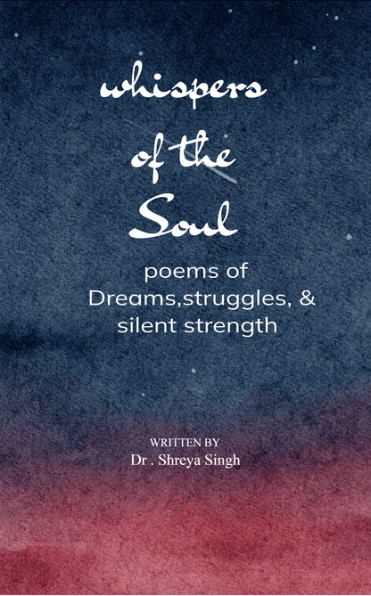 Whispers of the soul