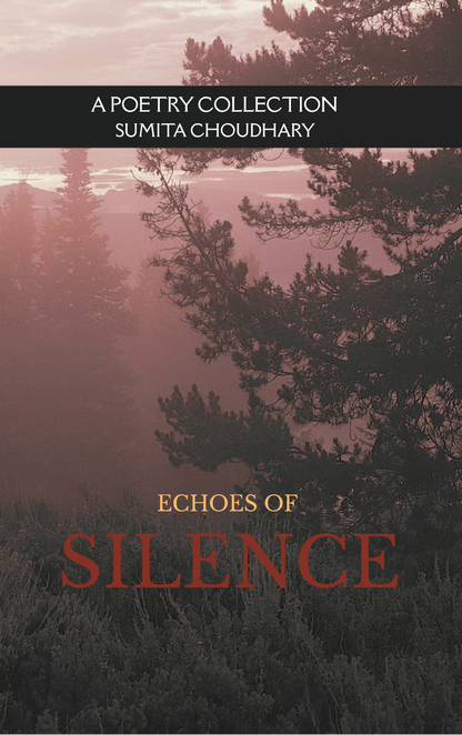 Echoes of Silence