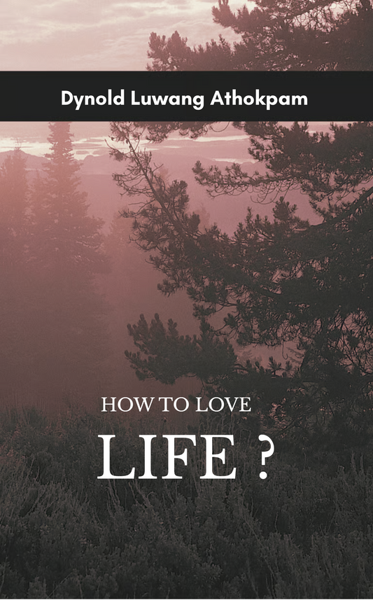 HOW TO LOVE LIFE?