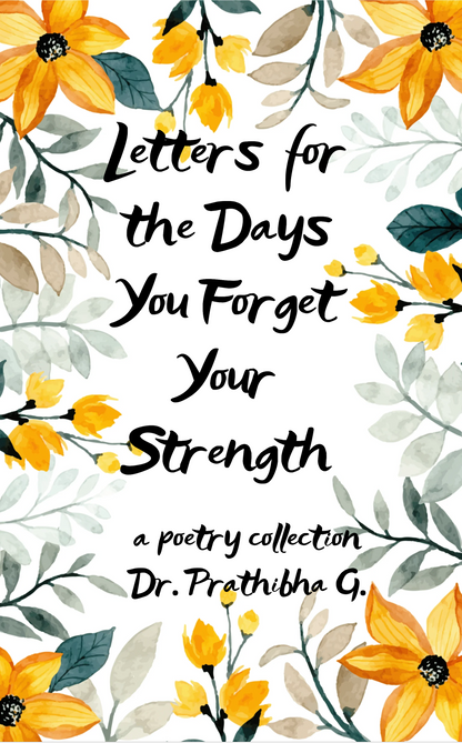 Letters for the Days You Forget Your Strength